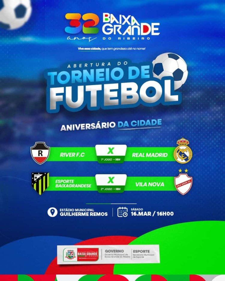 Baixa Grande do Ribeiro, realiza abertura do Torneio de Futebol de Aniversário da Cidade 2024