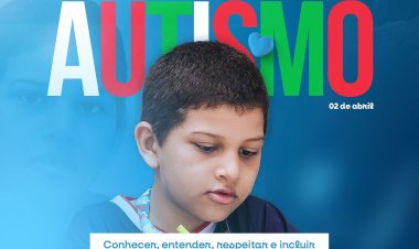 Dia Mundial de Conscientização do Autismo