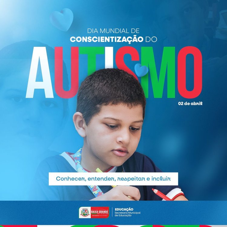 Dia Mundial de Conscientização do Autismo