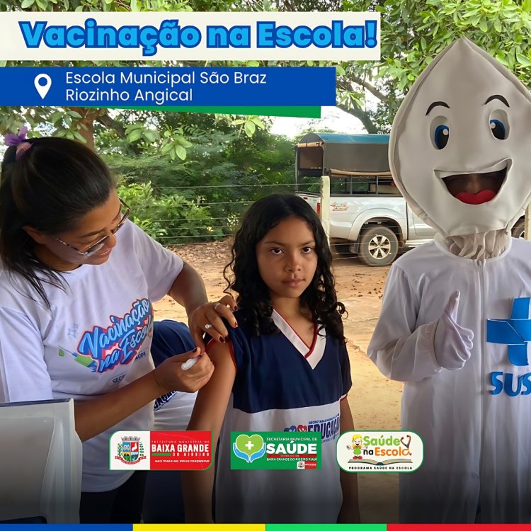 Campanha de Vacinação na Escola, atende nesta Segunda - Feira 15\04  Escola Municipal São Braz no Povoado Angical Riozinho