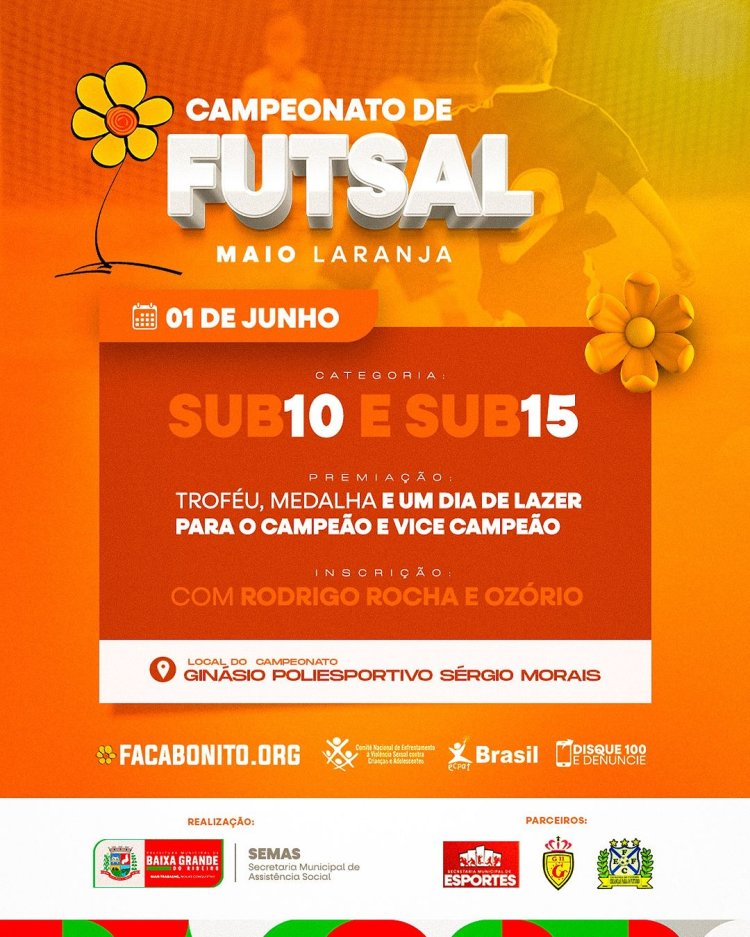 Vem aí o Campeonato em Alusão ao Maio Laranja!** ???? Participe você também!