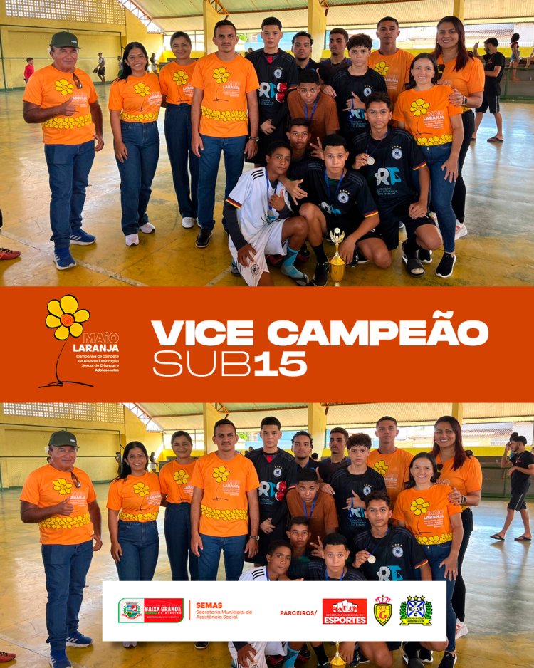 SECRETARIA MUNICIPAL ASS. SOCIAL REALIZA CAMPEONATO DE FUTSAL EM PROL DA CAMPANHA NÃO É NÃO, FAÇA BONITO, EM ALUSÃO AO MAIO LARANJA.