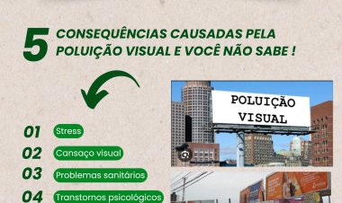 Secretaria Municipal de Meio Ambiente inicia a Campanha de Prevenção e Combate a Poluição Visual em Baixa Grande do Ribeiro