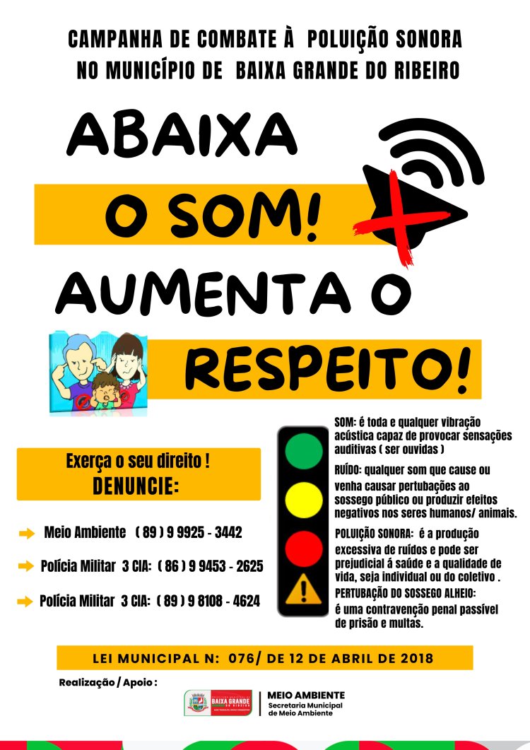 PREFEITURA DE BAIXA GRANDE DO RIBEIRO PIAUÍ, REALIZA CAMPANHAS EDUCATIVAS SOBRE POLUIÇÃO SONORA NA CIDADE!