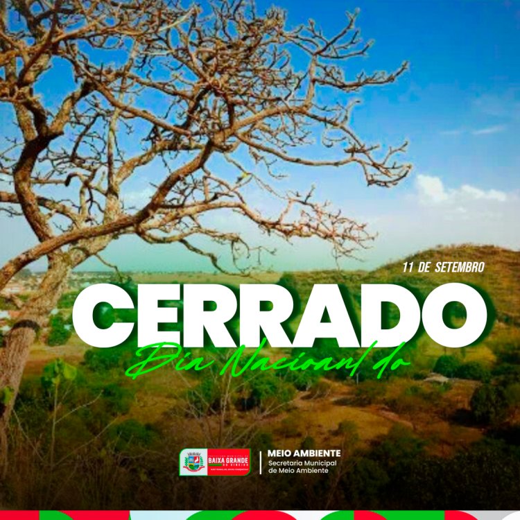 DIA NACIONAL DO CERRADO  11 DE SETEMBRO