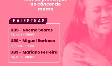 SECRETARIA MUNICIPAL DE SAÚDE CONVIDA MULHERES PARA AS PALESTRAS SOBRE O MÊS DE PREVENÇÃO AO CÂNCER DE MAMA, OUTUBRO ROSA .