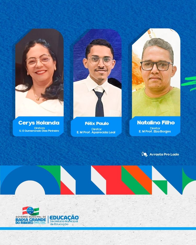SECRETARIA MUNICIPAL DE EDUCAÇÃO APRESENTA O NOVO QUADRO DE DIRETORES DE ESCOLAS  DA REDE MUNICIPAL DE ENSINO.