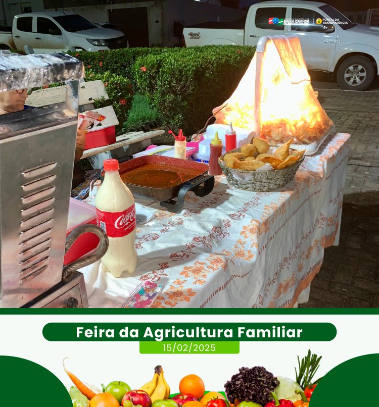 1ª Feira da Agricultura Familiar de 2025 estreia com sucesso em Baixa Grande do Ribeiro.