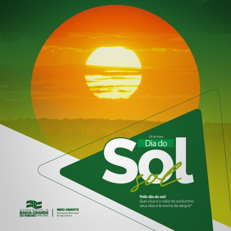 No dia 03 de maio, celebramos o Dia do Sol